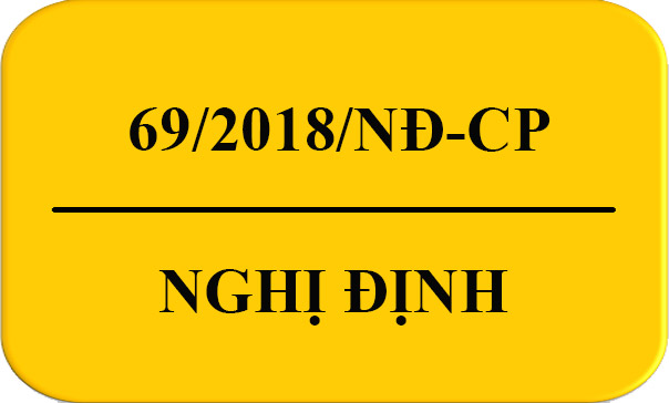 Nghị định 69/2018/NĐ-CP hướng dẫn Luật Quản lý ngoại thương.