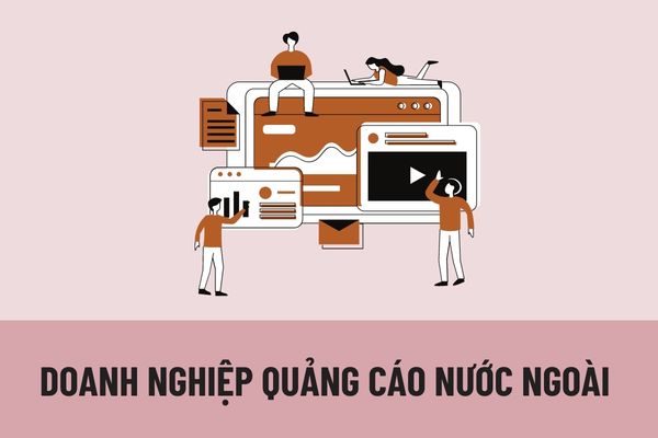 Thủ tục thành lập VPĐD doanh nghiệp quảng cáo nước ngoài