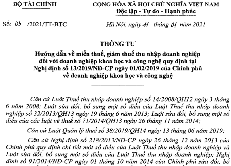 Thông tư 03/2021/TT-BTC hướng dẫn về miễn thuế, giảm thuế thu nhập doanh nghiệp đối với doanh nghiệp khoa học và công nghệ quy định tại Nghị định 13/2019/NĐ-CP về doanh nghiệp khoa học và công nghệ do Bộ Tài chính ban hành